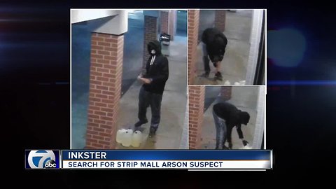 Police search for strip mall arson suspect in Inkster