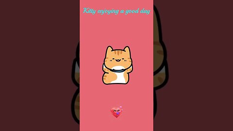 💓💗💞💝#kitty #enjoying a #good day💓💗💞💝