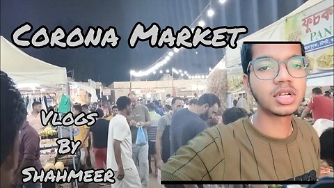 Finally vlog bana lia😅 |CoronaMarket|Dubai❤️