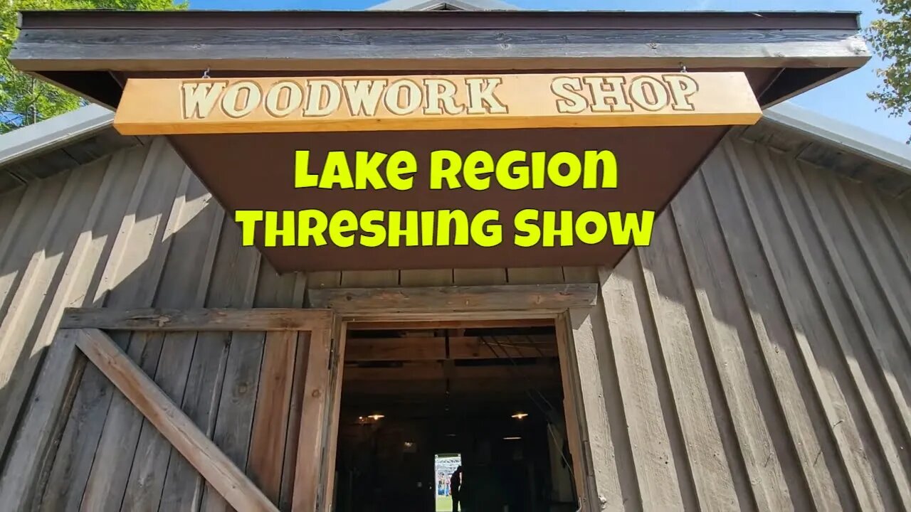 Woodwork Shop and Model Trains at the Lake Region Threshing Show