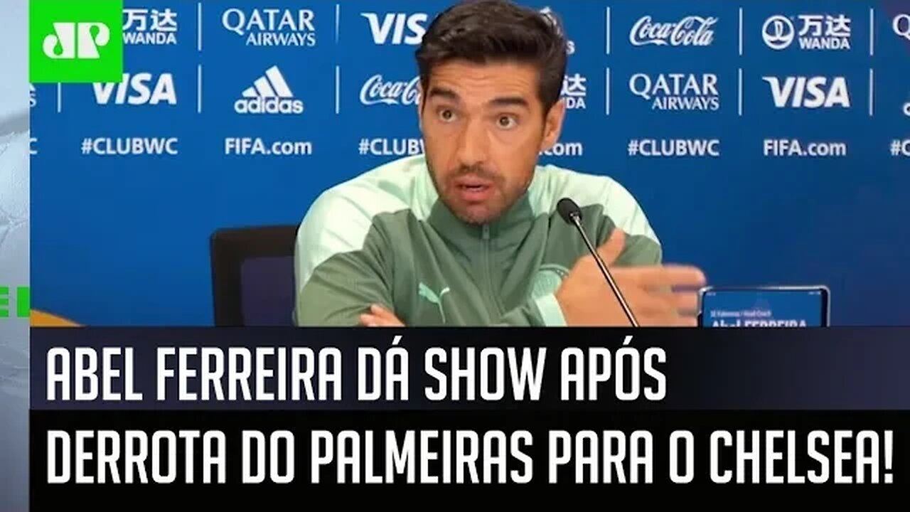 "Eu VOU PROIBIR os meus jogadores de..." Abel Ferreira DÁ SHOW após Palmeiras 1 x 2 Chelsea!