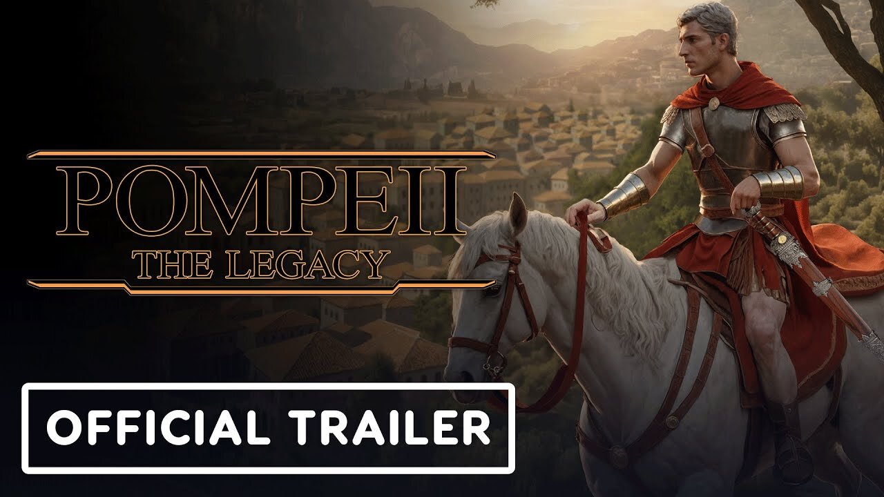 Pompeii The Legacy - Official Reveal Trailer