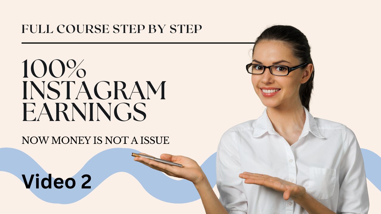 How to Make Money on Instagram: Strategies and Tips for Success.(Video 2)