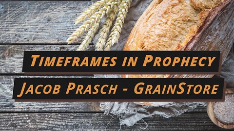 Timeframes in Prophecy - Jacob Prasch