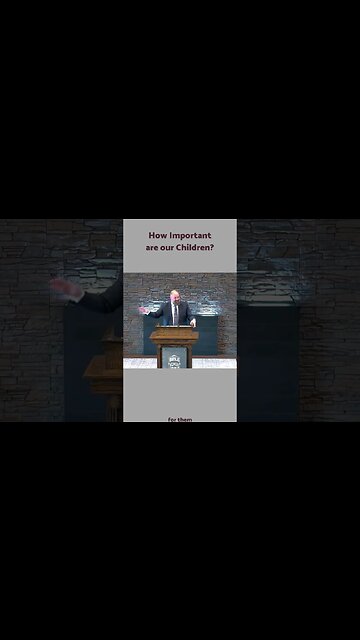 How Important are our Children?