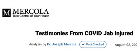 Testimonies from COVID jab injured - MERCOLA