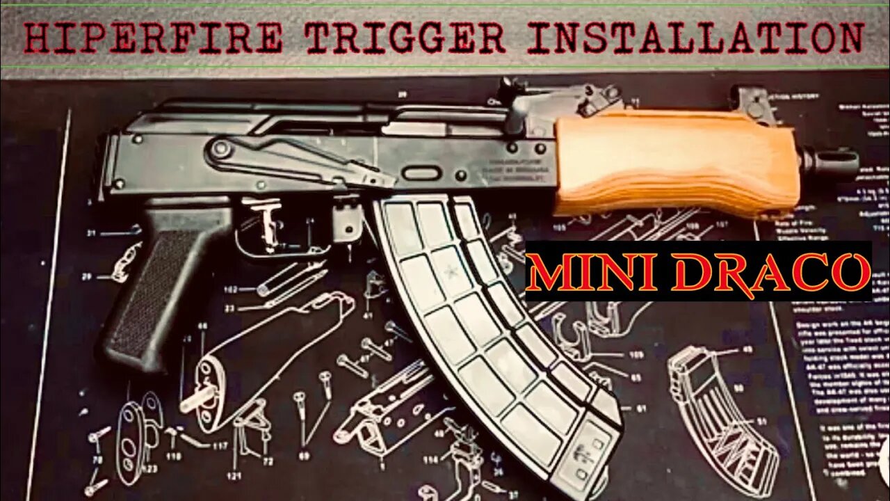 NEW DRACO UPDATE -Trigger Maintenance “HIPERFIRE” TRIGGER INSTALLATION