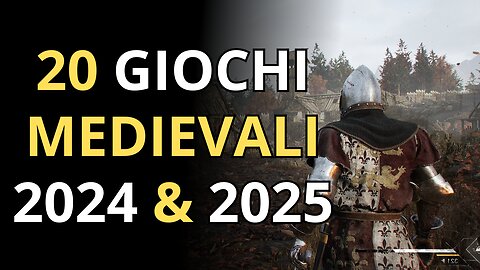 TOP 20 Videogiochi Fantasy Medievali 2024 & 2025