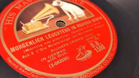 Morgenlich Leuchtend Im Rosigen Schein (Morning Was Gleaming) ~ Richard Crooks ~ HMV 12" 78rpm