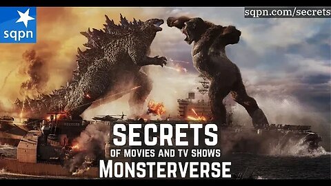 The Secrets of the Monsterverse - The Secrets of Movies and TV Shows