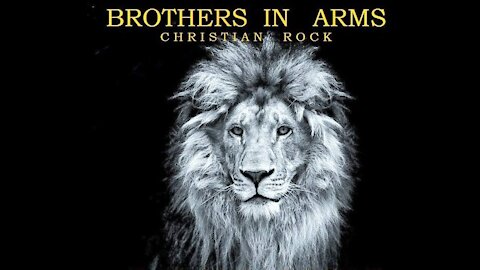 Brothers in Arms Christian rock