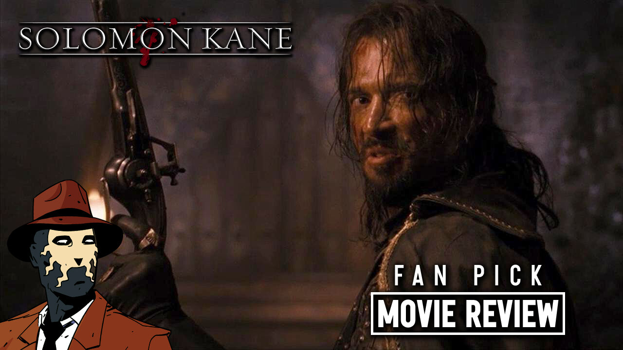 Solomon Kane 2009 I FAN PICKED REVIEW