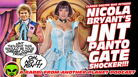 Classic Doctor Who Actress Nicola Bryant's JNT PANTO GATE SHOCKER!!!