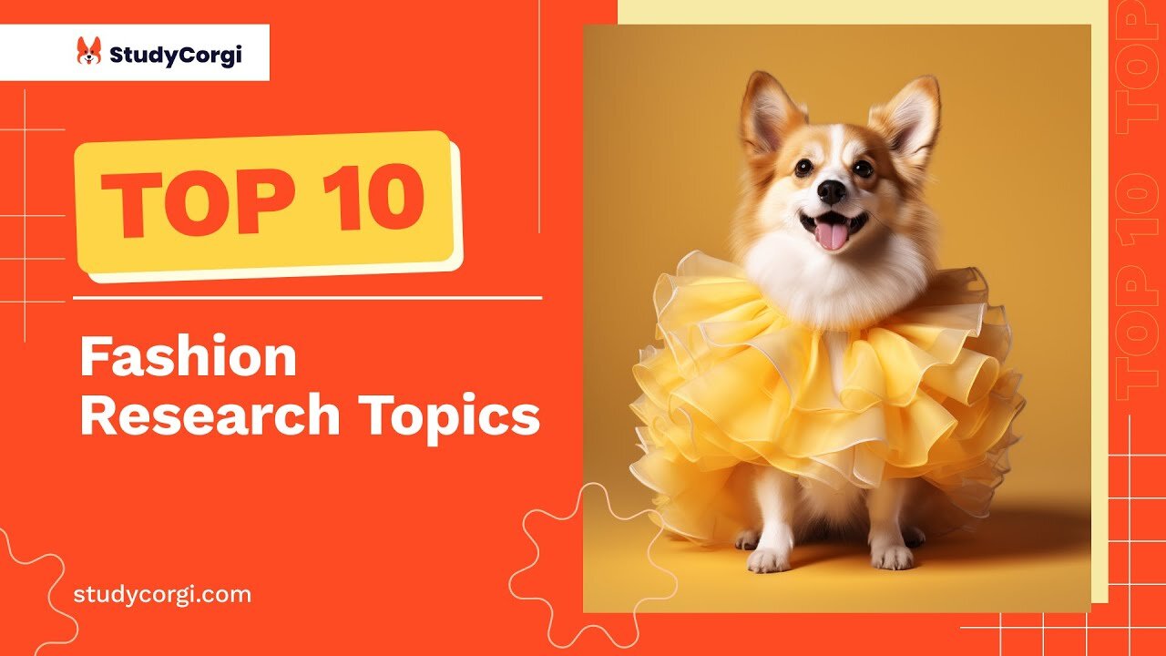 TOP-10 Fashion Research Topics