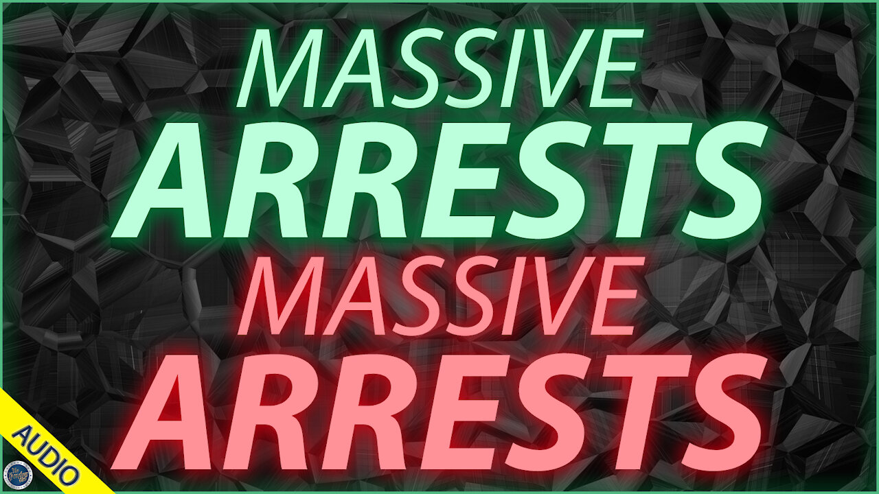 Massive Arrests Massive Arrests 03/10/2021