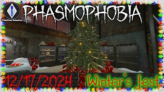 Phasmophobia 👻 Holiday Event 👻 Winter's Jest [1]