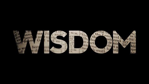 Achieving Wisdom