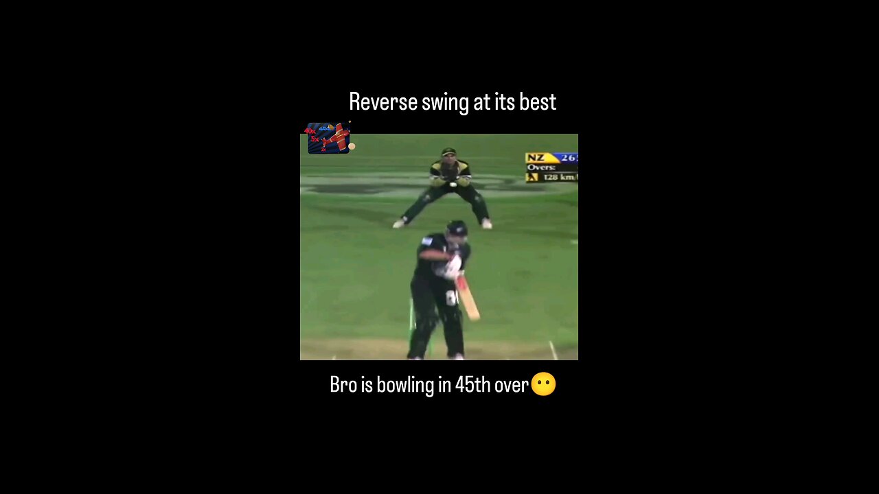 reverse swing at its very best / wasim akaram reverse swing bowling at 45 over