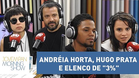 Andréia Horta, Hugo Prata e elenco de "3%" - Morning Show - 24/11/16