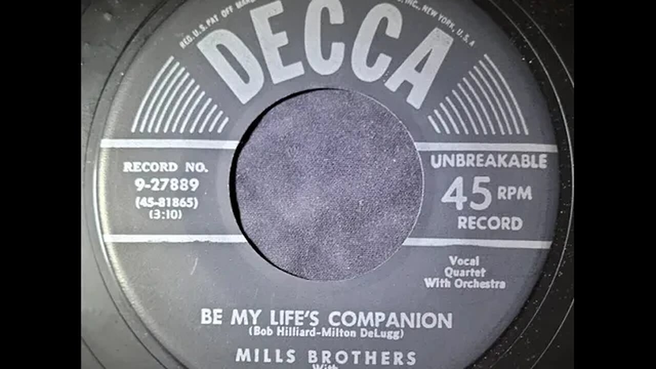 The Mills Brothers With Sy Oliver and His Orchestra - Be My Life's Companion