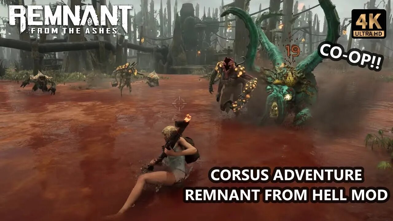 NO ARMOR - Corsus Adventure HELL MOD Co-Op Playthrough - REMNANT FROM THE ASHES Gameplay 4K