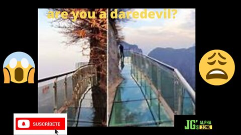 glass bridge.