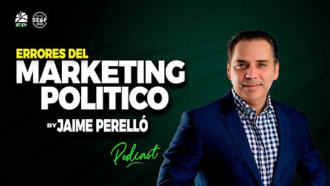 Errores del Marketing Político by Jaime Perelló