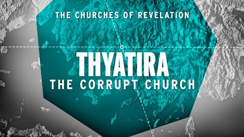 Are you the Church of Thyatira?