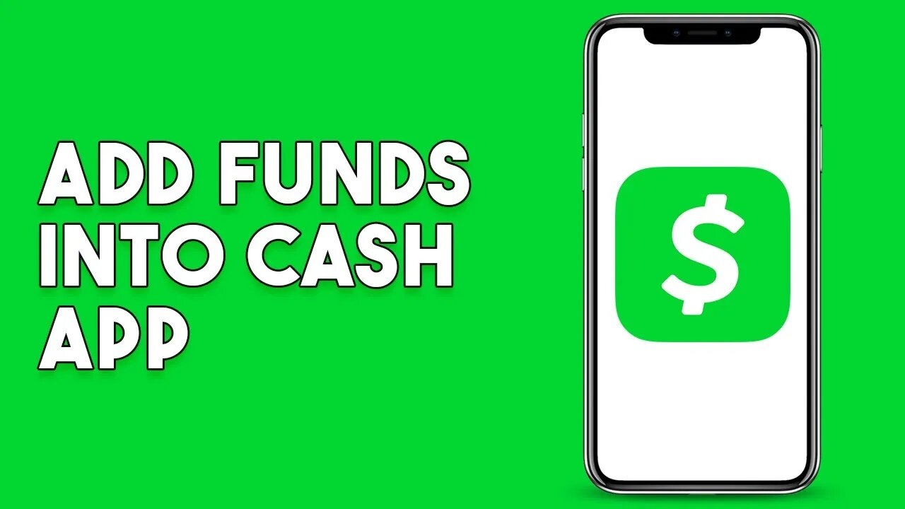 How To Add Funds Into Cash App (2023)