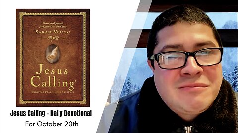 Jesus Calling - Daily Devotional - October 20th