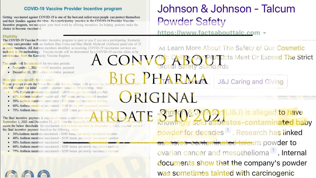 A Convo about Big Pharma -Orginal Airdate 3-10-2021