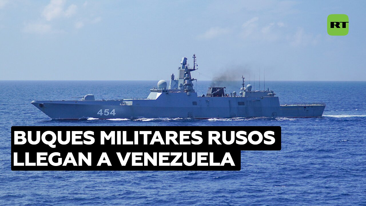 Buques militares rusos llegan a Venezuela