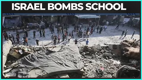 Israel Bombs U.N. School, Children Among DOZENS Killed