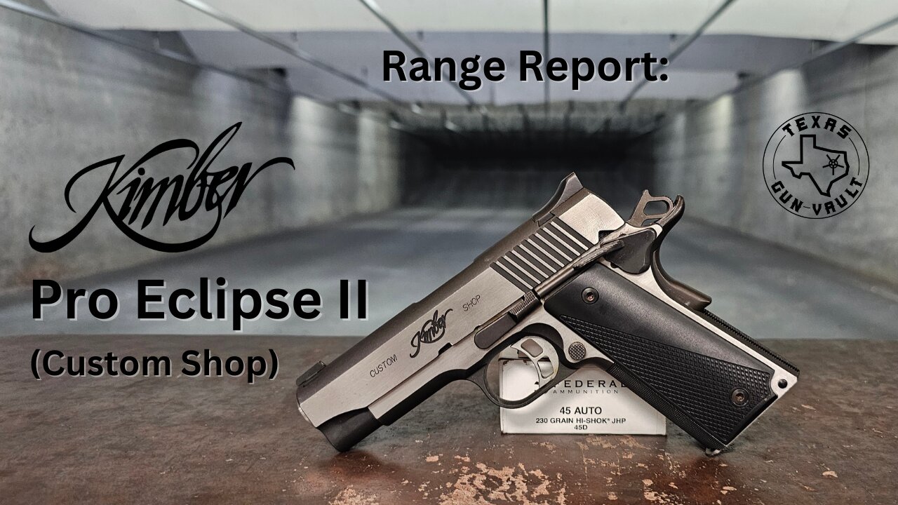 Range Report: Kimber Custom Shop Pro Eclipse II 1911