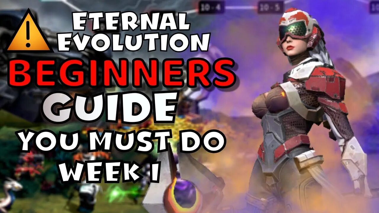 Beginners Guide | EP 1 First Week TIPS | Eternal Evolution