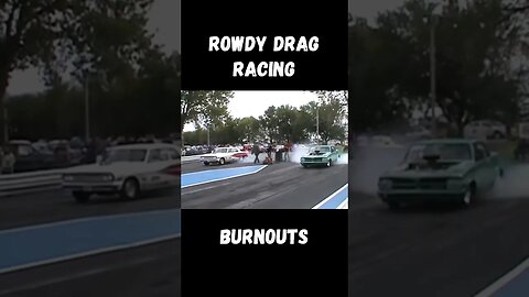 Rowdy High Horsepower Drag Racing Burnouts! #shorts