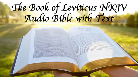 The Book of Leviticus - NKJV Audio Bible with Text