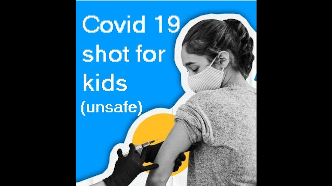 Covid 19 shot for kids (unsafe)