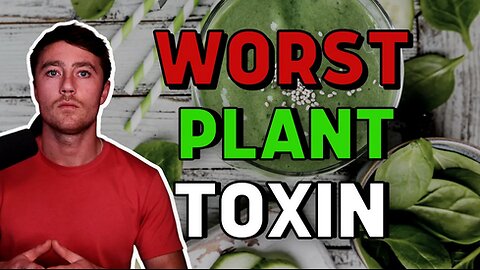 Oxalate is the WORST dietary plant toxin_ 6 reasons why