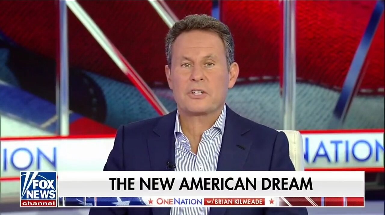 Kilmeade: This Is The New American Dream