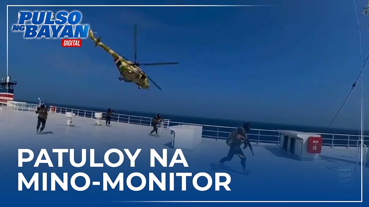 Lagay ng mga Pinoy Seafarer na binihag ng mga Houthi, patuloy na mino-monitor ng DFA at DMW