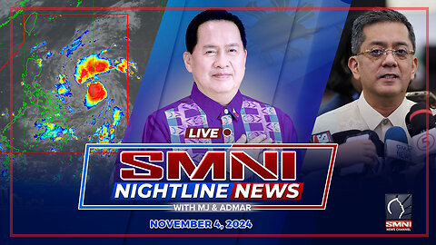 LIVE: SMNI Nightline News with Admar Vilando & Jayson Rubrico | November 4, 2024 - Lunes