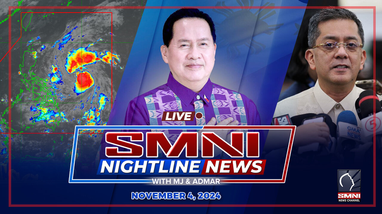 LIVE: SMNI Nightline News with Admar Vilando & Jayson Rubrico | November 4, 2024 - Lunes