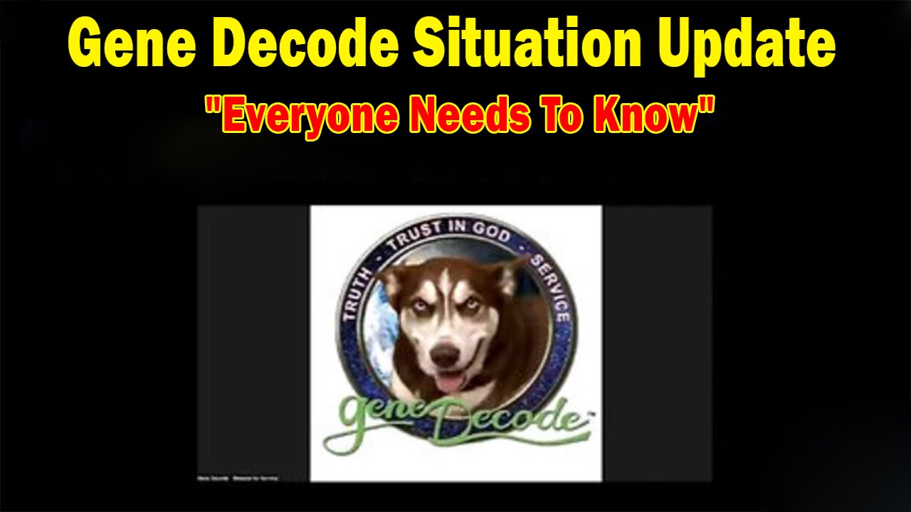 Gene Decode Situation Update: "Huge Intel Trump's Return, NASARA/GESARA & What We Can Expect Next!"