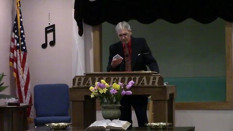 Bills Lake Baptist Church Sunday Afternoon Service May 21, 2023