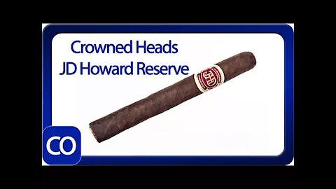 Crowned Heads JD Howard Reserve HR48 Cigar Review