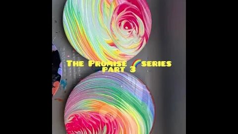 The Promise 🌈 series part 3