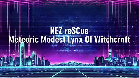 Nez Rescue - Meteoric Modest Lynx Of Witchcraft (Audio Official)
