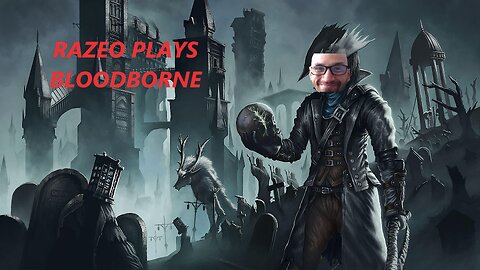 WE BACK! Bloodborne NG+ playthrough series - Ep 8. Baldwin returns, lets finish this!