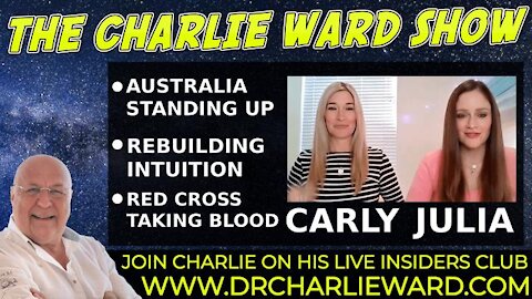 AUSTRALIA STANDING UP AGAINST TYRANNY WITH CARLY, JULIA & CHARLIE WARD